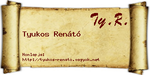 Tyukos Renátó névjegykártya